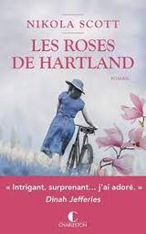Les roses de Hartland | Scott, Nikola. Auteur