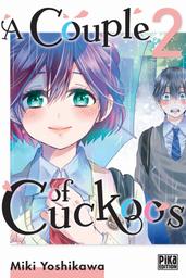 A Couple of Cuckoos t.02 | Yoshikawa, Miki. Auteur