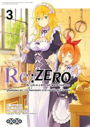 Re : Zero t.03 : Quatrième arc : Le Sanctuaire et la sorcière de l'Avarice | Nagatsuki, Tappei. Auteur