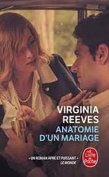 Anatomie d'un mariage | Reeves, Virginia. Auteur