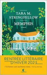 Memphis | Stringfellow, Tara M.. Auteur
