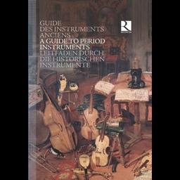 Guide des instruments anciens : Du Moyen Age à la fin du XVIIIè siècle [Livre 200 pages + 8 Cd] | Compilation