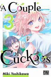 A Couple of Cuckoos t.03 | Yoshikawa, Miki. Auteur