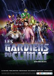 Les Gardiens du climat [DVD] : Un docu-comédie d'Erik Fretel | Fretel , Erik . Scénariste