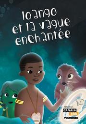 Loango et la vague enchantée [DVD] | Menet , Mathilde . Monteur