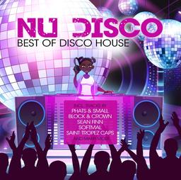 Nu disco 2023 [CD] : Best of disco house / [compilation] | 