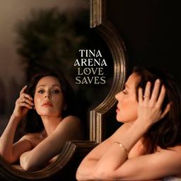 Love saves / Tina Arena | Arena, Tina