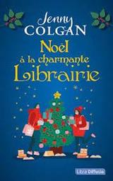Noël à la charmante librairie | Colgan, Jenny. Auteur