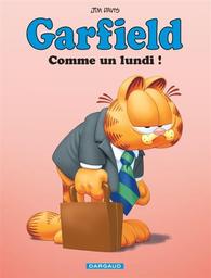 Garfield t.74 : Comme un lundi ! | Davis, Jim. Auteur