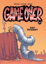 Game Over t.21 : Rap incident | Midam. Auteur