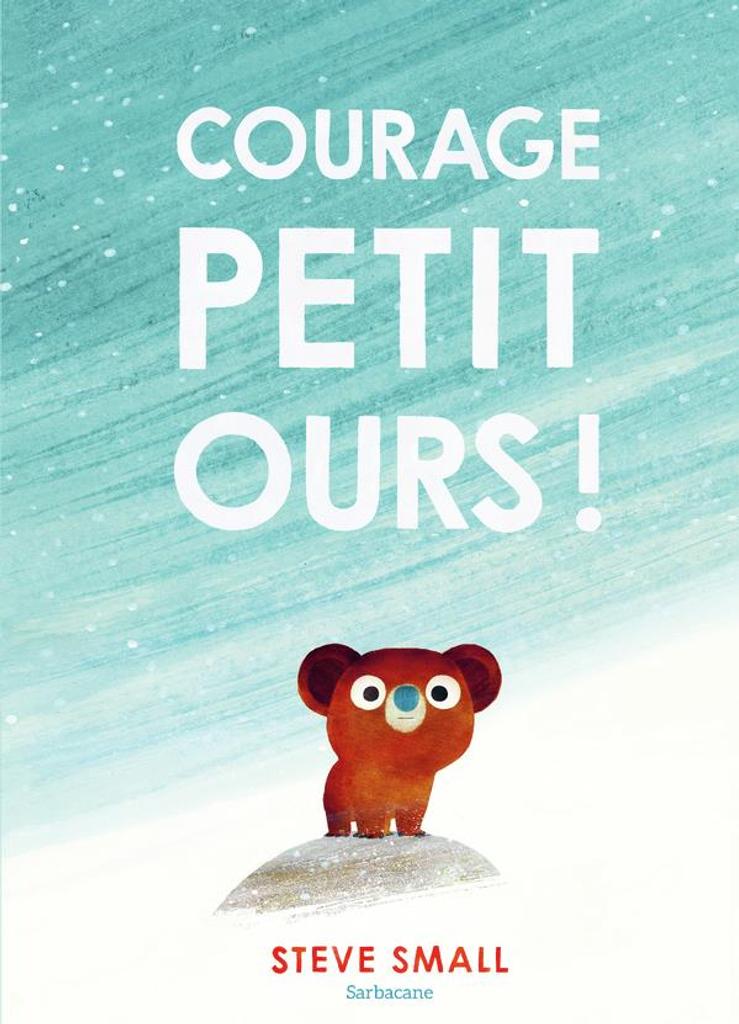 Courage petit ours ! | 