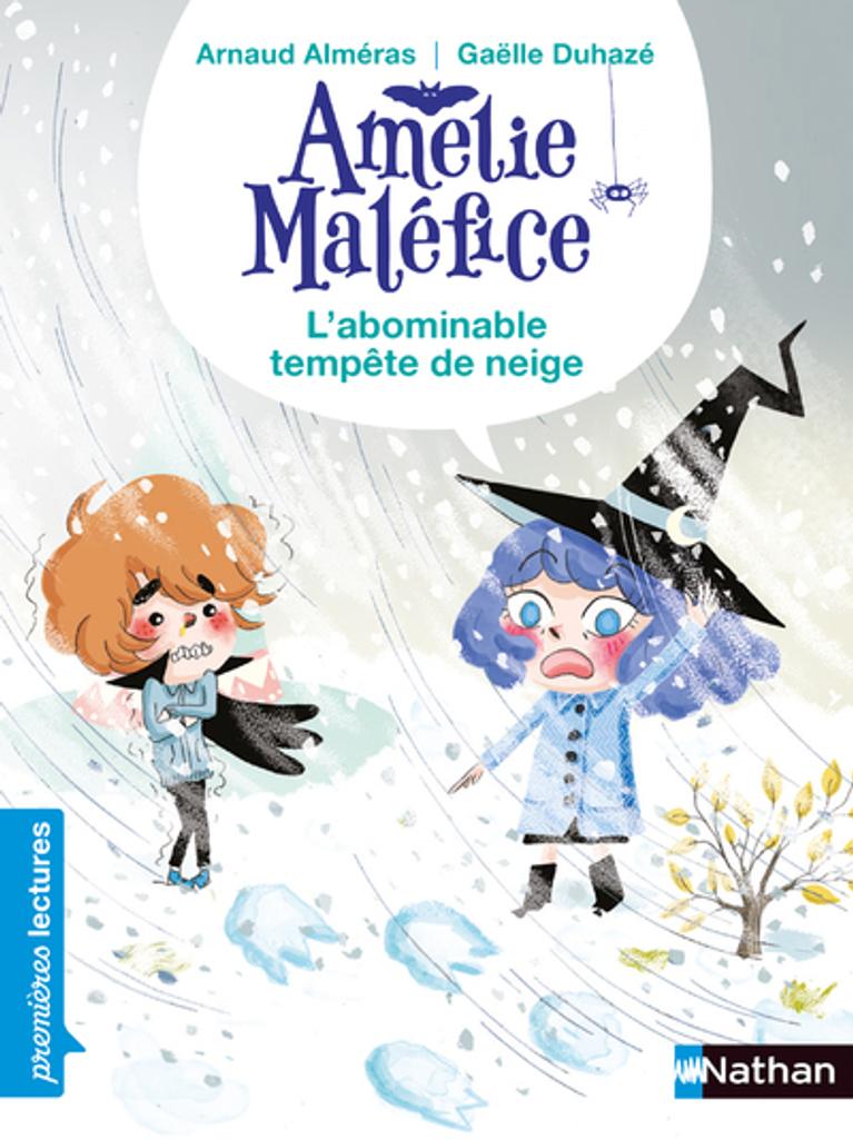 Amélie Maléfice : l'abominable tempête de neige | 