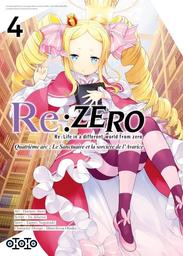 Re : Zero t.04 : Quatrième arc : Le Sanctuaire et la sorcière de l'Avarice | Nagatsuki, Tappei. Auteur