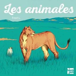 Les animales | L., Fred. Auteur