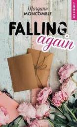 Falling again | Moncomble, Morgane. Auteur
