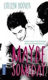 Maybe someday t.01 | Hoover, Colleen. Auteur
