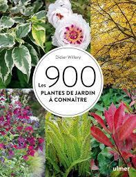 Les 900 plantes à connaître | Willery, Didier. Auteur
