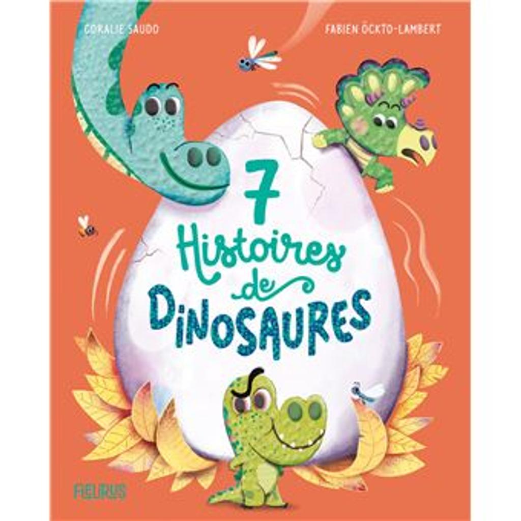 7 histoires de dinosaures | 