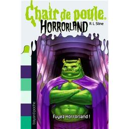 Fuyez Horrorland ! | Stine, R.L.. Auteur