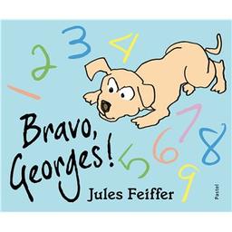 Bravo, Georges ! | Feiffer, Jules. Auteur