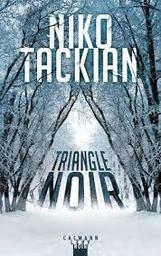 Triangle noir | Tackian, Niko. Auteur