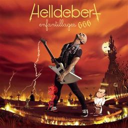 Helldebert = Enfantillages 666 / Aldebert | Aldebert (1973-....)