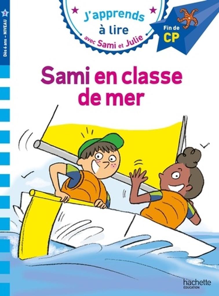 J'apprends à lire avec Sami et Julie : Sami en classe de mer | 