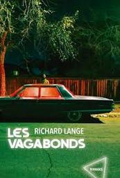 Les vagabonds | Lange, Richard. Auteur