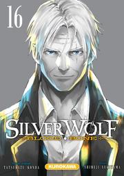 Silver Wolf t.16 : Blood Bone | Konda, Tatsukazu. Auteur